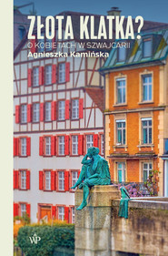 Złota klatka?