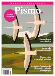 Pismo. Magazyn opinii Pismo. Magazyn opinii. Wydanie Specjalne: Wokół Podróży