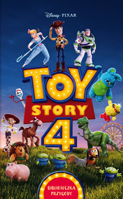 Toy Story 4. Biblioteczka przygody. Disney Pixar