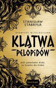 Klątwa Pelopidów. Opowieść mitologiczna