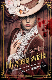 Warszawianka. Gdy zgasną światła