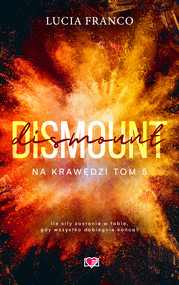 Dismount. Na krawędzi. Tom 5