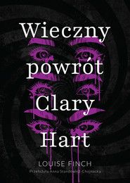Wieczny powrót Clary Hart