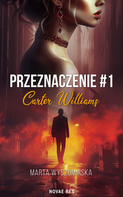 Przeznaczenie #1.Carter Williams