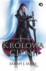 Królowa cieni. Szklany tron. Tom 4