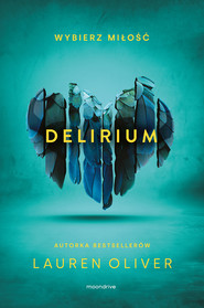 Delirium [wyd. 2, 2022]