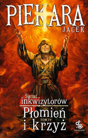 Płomień i krzyż – Tom 4