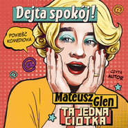 Dejta spokój!