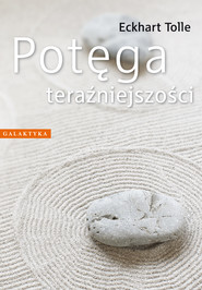 Potęga teraźniejszości