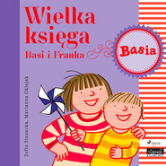 Wielka księga - Basi i Franka