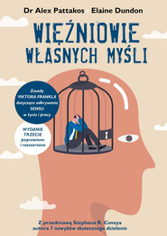 Więźniowie własnych myśli