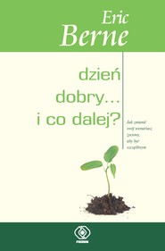 Dzień dobry i co dalej