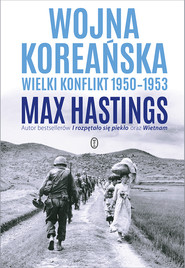 Wojna koreańska. Wielki konflikt 1950-1953