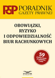 Obowiązki, ryzyko i odpowiedzialność biur rachunkowych