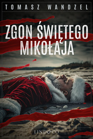 Zgon Świętego Mikołaja. Tom 17. Komisarz Oczko