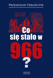 Co się stało w 966