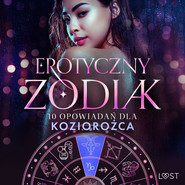 Erotyczny zodiak: 10 opowiadań dla Koziorożca