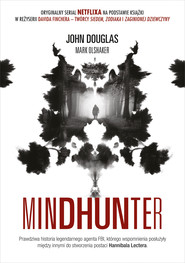 Mindhunter. Tajemnice elitarnej jednostki FBI zajmującej się ściganiem seryjnych przestępców [2021]