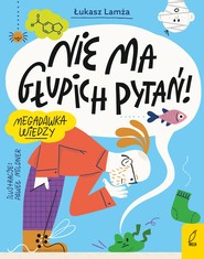 Nie ma głupich pytań!