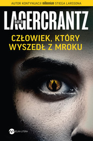 Człowiek, który wyszedł z mroku