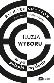 Iluzja wyboru