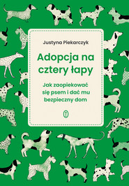 Adopcja na cztery łapy