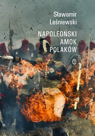 Napoleoński amok Polaków