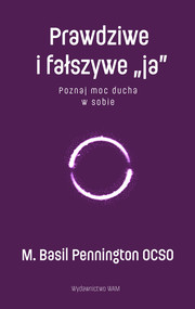 Prawdziwe i fałszywe "ja"