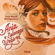 Ania z Zielonego Wzgórza