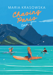 Chasing Paris (t.3)