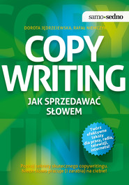 Samo Sedno - Copywriting. Jak sprzedawać słowem
