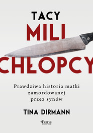Tacy mili chłopcy