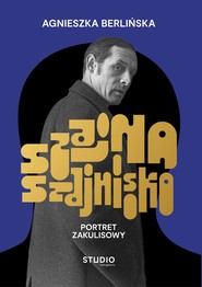 Szajna, Szajnisko. Portret zakulisowy