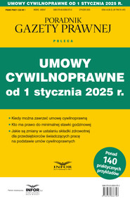 Umowy cywilnoprawne od 1 stycznia 2025 r.
