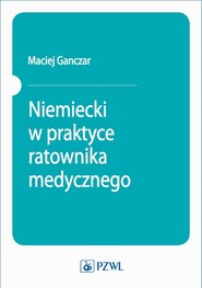 Niemiecki w praktyce ratownika medycznego