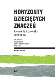 Horyzonty dziecięcych znaczeń