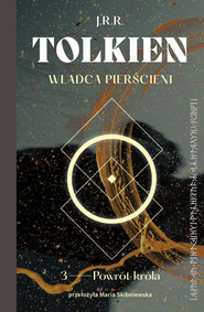 Władca Pierścieni. Powrót króla (t.3)