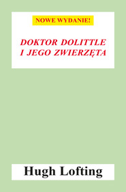 Doktor Dolittle i jego zwierzęta (nowe wyd.)