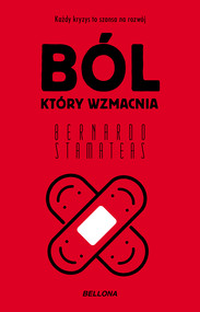 Ból, który wzmacnia