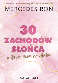 Trzydzieści zachodów słońca, w których można się zakochać