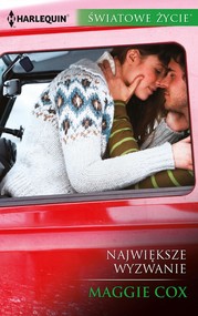 Największe wyzwanie