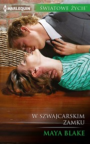 W szwajcarskim zamku