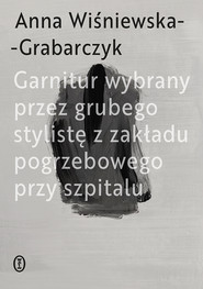 Garnitur wybrany przez grubego stylistę z zakładu pogrzebowego przy szpitalu