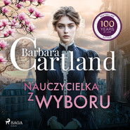 Nauczycielka z wyboru – Ponadczasowe historie miłosne Barbary Cartland