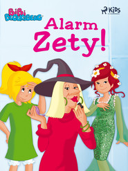 Bibi Blocksberg 4 – Alarm Zety!