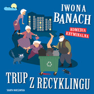 Trup z recyklingu