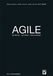 Agile. Szybciej, łatwiej, dokładniej