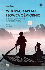 Wdowa, Kapłan i Łowca Ośmiornic