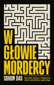 W głowie mordercy