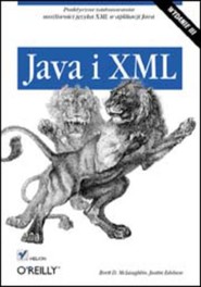 Java i XML. Wydanie III
